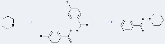 Benzoyl peroxide can react with piperidine to get 1-benzoyloxy-piperidine